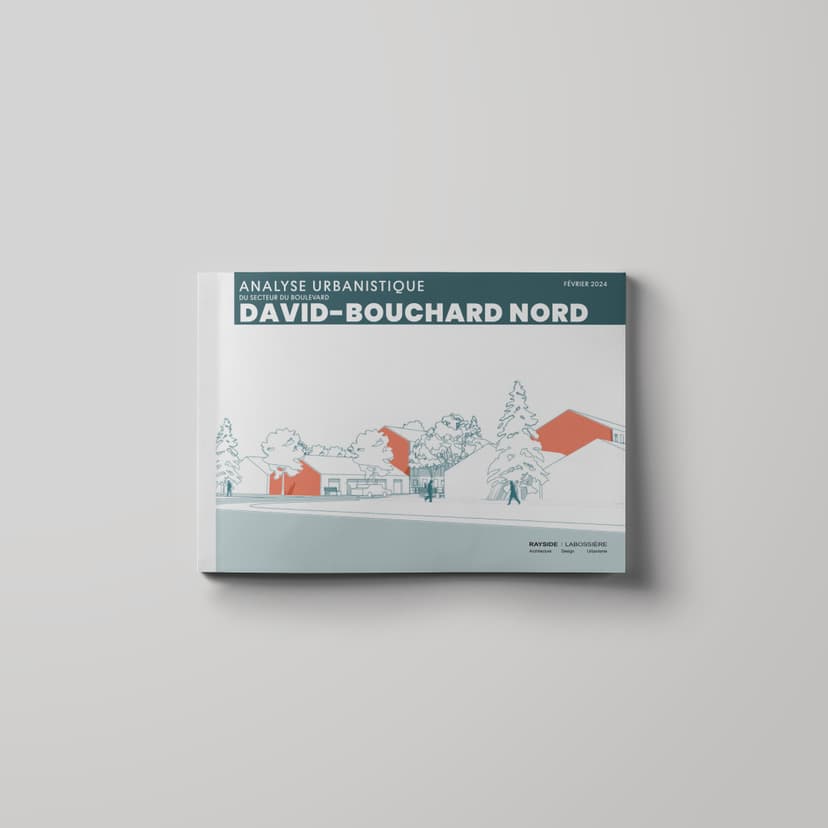 David Rayside Analyse urbanistique du secteur du boulevard David-Bouchard Nord